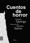 CUENTOS DE HORROR di QUIROGA, HORACIO 