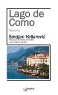 LAGO DE COMO di VALJAREVIC, SRDJAN 