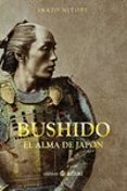 BUSHIDO di NITOBE, INAZO 