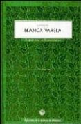 LA VOZ DE BLANCA VARELA (+CD) de VARELA, BLANCA 