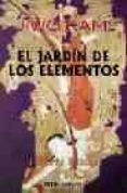 EL JARDIN DE LOS ELEMENTOS di KAMI, JIWO 