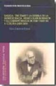 GALICIA, THE TIMES Y LA GUERRA DE LA INDEPENDENCIA: HENRY CRABB R OBINSON Y LA CORRESPONSALIA DE THE TIMES EN A CORUA (1808-1809) de DURAN DE PORRAS, ELIAS 