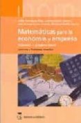 MATEMATICAS PARA LA ECONOMIA Y EMPRESA (VOL. 1): ALGEBRA LINEAL. EJERCICIOS Y PROBLEMAS RESUELTOS de RODRIGUEZ RUIZ, JULIAN  GARCIA LLAMS, CARMEN 
