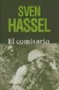 EL COMISARIO di HASSEL, SVEN 