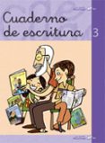 CUADERNO DE ESCRITURA 3 (MIS PRIMEROS CALCETINES) de GREGORI SOLER, JOSEP  SOLER COBO, TERESA 