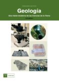GEOLOGIA (VOL. I): UNA VISION MODERNA DE LAS CIENCIAS DE LA TIERR A di BASTIDA, FERNANDO 