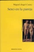 SEXO EN LA PAREJA di CUETO, MIGUEL ANGEL 