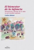 EL BIENESTAR DE LA INFANCIA: PARTICIPACION Y DERECHOS DE LOS NIO S di ALSINET, CARLES 