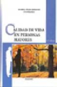 CALIDAD DE VIDA EN PERSONAS MAYORES di VV.AA. 