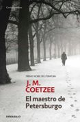 EL MAESTRO DE PETERSBURGO de COETZEE, J.M. 