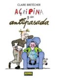 AGRIPINA Y SU ANTEPASADA de BRETECHER, CLAIRE 