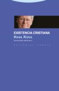 EXISTENCIA CRISTIANA de KUNG, HANS 