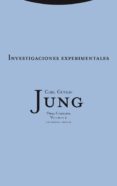 INVESTIGACIONES EXPERIMENTALES  OBRA COMPLETA VOL. 2. de JUNG, CARL GUSTAV 