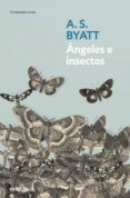 ANGELES E INSECTOS de BYATT, A.S. 