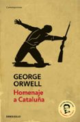 HOMENAJE A CATALUA de ORWELL, GEORGE 