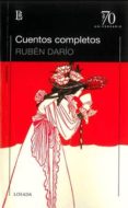 CUENTOS COMPLETOS de DARIO, RUBEN 