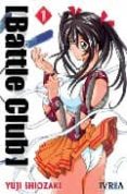 BATTLE CLUB N1 de SHIOZAKI, YUJI 
