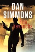 FRIA REVANCHA de SIMMONS, DAN 