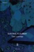 TRES CUENTOS de FLAUBERT, GUSTAVE 