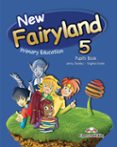 Portada de NEW FAIRYLAND 5 PRIMARY EDUCATION PUPIL'S PACK
