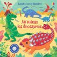 ASI SUENAN LOS DINOSAURIOS :ESCUCHO , TOCO Y DESCUBRO di TAPLIN, SAM 