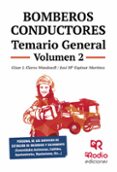 Bomberos Conductores. Temario General. Volumen 2 (ebook)