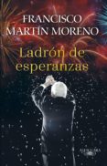 Ladrón De Esperanzas (ladrón De Esperanzas 1) (ebook)