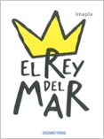 EL REY DEL MAR (PRIMERAS TRAVESIAS) de IMAPLA 
