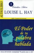 EL PODER DE TU PALABRA HABLADA (AUDIOLIBRO) di HAY, LOUISE L. 