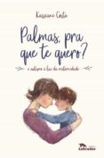 Palmas Pra Que Te Quero? (ebook)