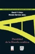 PLURALIDAD DE LA FILOSOFIA ANALITICA de PEREZ CHICO, DAVID 