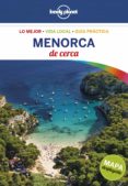 MENORCA DE CERCA 2017 (LONELY PLANET) de OLLE, ALBERT 