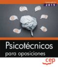 MANUAL DE PSICOTECNICOS PARA OPOSICIONES de VARIOS AUTORES 