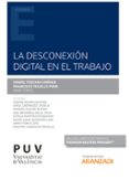 LA DESCONEXIN DIGITAL EN EL TRABAJO de TOSCANI GIMENEZ, DANIEL #TRUJILLO PONS, FRANCISCO 