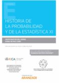 HISTORIA DE LA PROBABILIDAD Y DE LA ESTADSTICA XI di SANTOS DEL CERRO, JESUS 