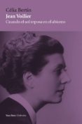 JEAN VOILIER di BERTIN, CELIA 