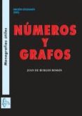 NUMEROS Y GRAFOS de BURGOS ROMAN, JUAN DE 