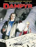 BIBLIOTECA DAMPYR N 3 di BOSELLI, MAURO DOTTI, MAURIZIO 