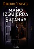 LA MANO IZQUIERDA DE SATANS de GENOVESI, ROBERTO 