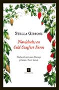 NAVIDADES EN COLD COMFORT FARM de GIBBONS, STELLA 