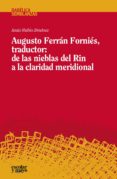 AUGUSTO FERRN FORNIS, TRADUCTOR: DE LAS NIEBLAS DEL RIN A LA CLARIDAD MERIDIONAL de RUBIO JIMENEZ, JESUS 