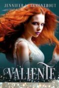 VALIENTE (CAZADORA DE HADAS 3) de ARMENTROUT, JENNIFER L. 