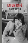 EN UN CAFE de LAVIN, MARY 