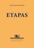 ETAPAS de GONZALEZ, MANUEL 