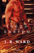 FUEGO EN EL CUERPO de WARD, J. R. 