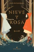 NIEVE Y ROSA di WINFIELD MARTIN, EMILY 