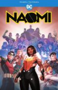 NAOMI: PRIMERA TEMPORADA de BENDIS, BRIAN MICHAEL 