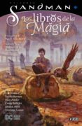 UNIVERSO SANDMAN - LOS LIBROS DE LA MAGIA VOL. 03: HABITAR EN LA POSIBILIDAD di VV.AA. 