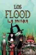 LOS FLOOD 3: LA HUIDA di THOMPSON, COLIN P 
