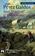 JUAN MARTIN EL EMPECINADO de PEREZ GALDOS, BENITO 